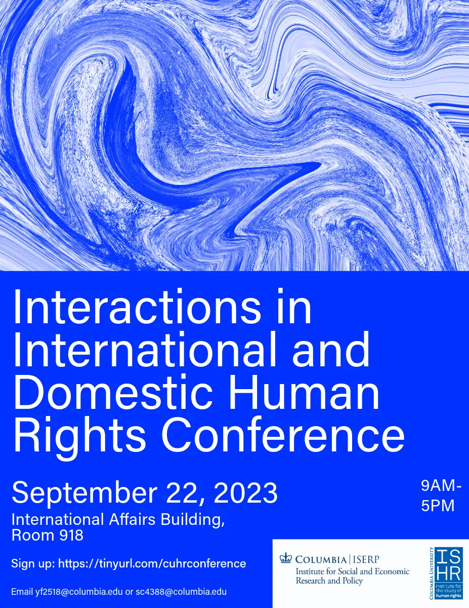 A poster for the Interactions in International and Domestic Human Rights Conference. 