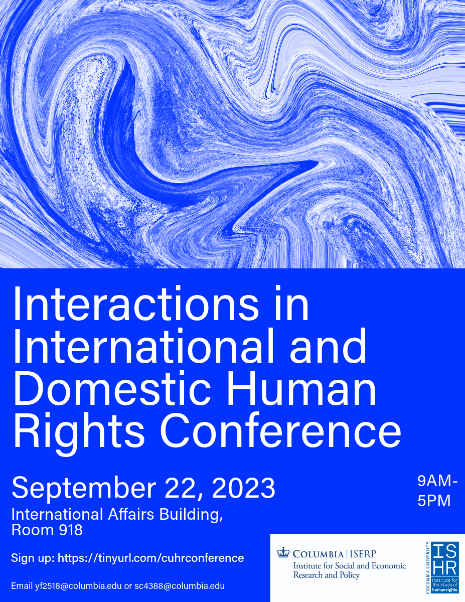 A poster for the Interactions in International and Domestic Human Rights Conference. 