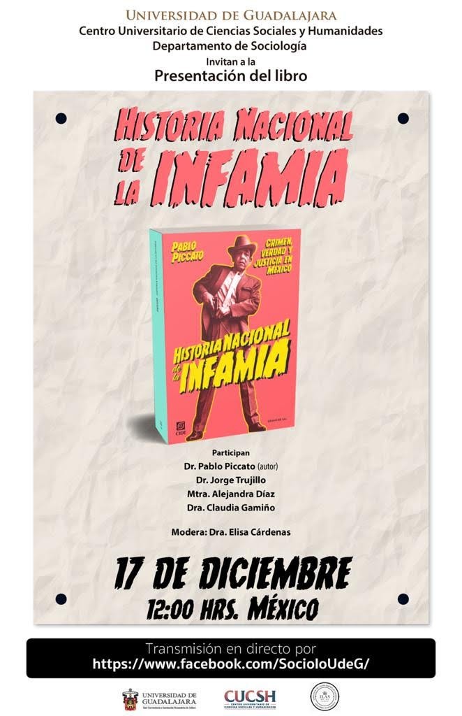 PABLO PICCATO - BOOK PRESENTATION: NATIONAL HISTORY OF INFAMY