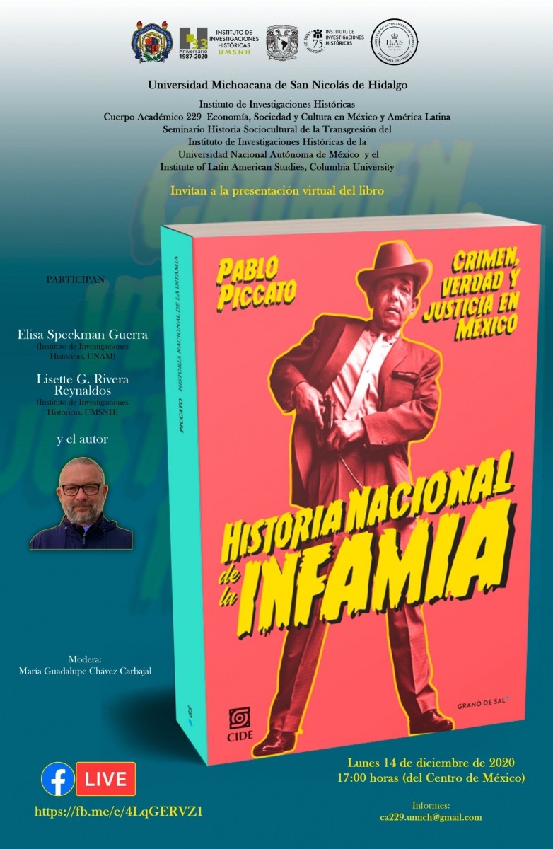 PABLO PICCATO BOOK TALK, HISTORIA NACIONAL DE LA INFAMIA