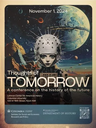 November 1, 2024 Thoughts of Tomorrow, a conference on the history of the future